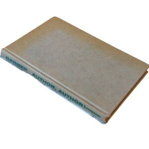 Hardcover Book Author, Author! by Hugh Garner Ryerson Press Toronto 1964